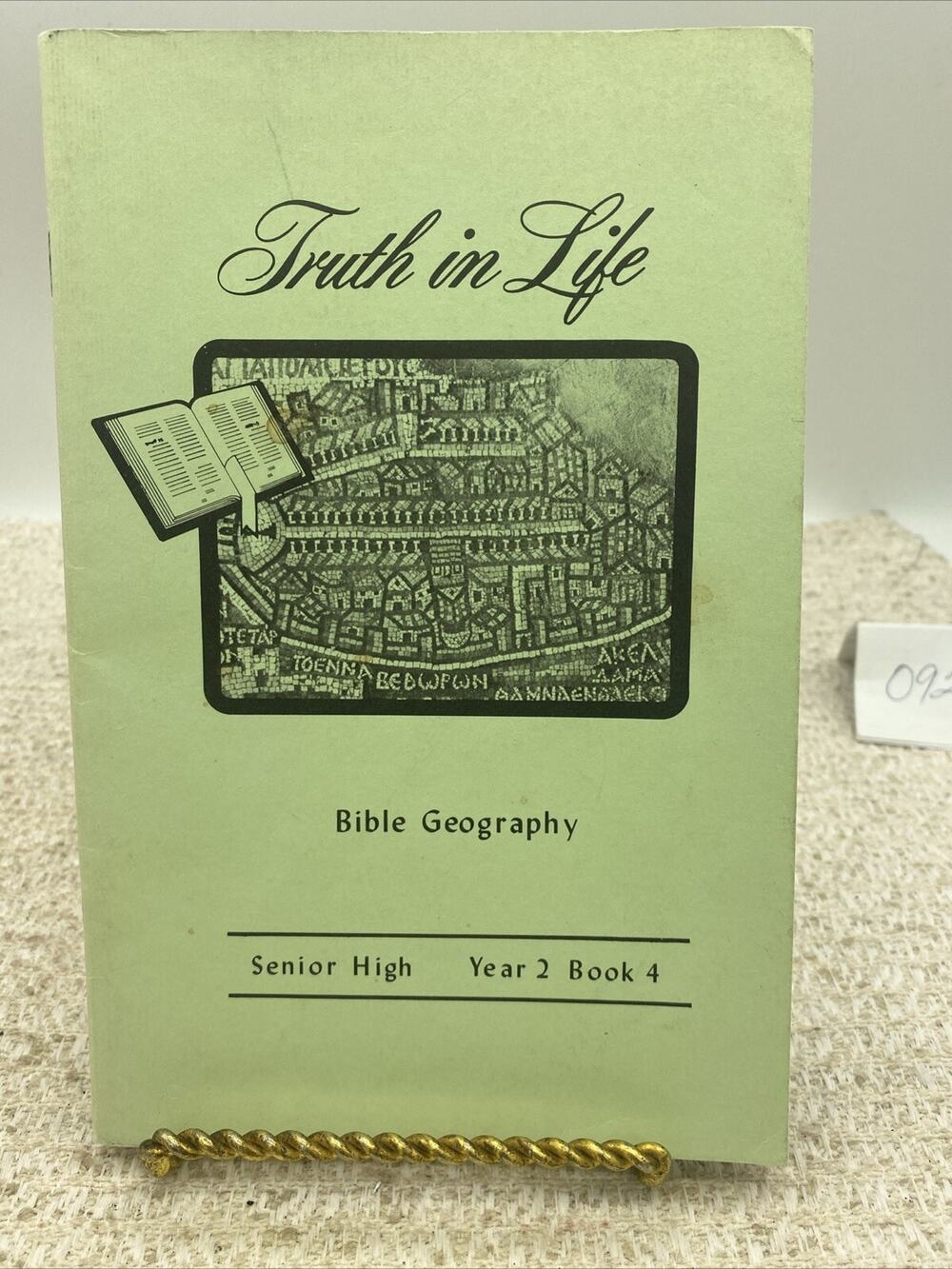 Truth In Life Bible Geography, Senior High School Book Year 2 Book 4 1975